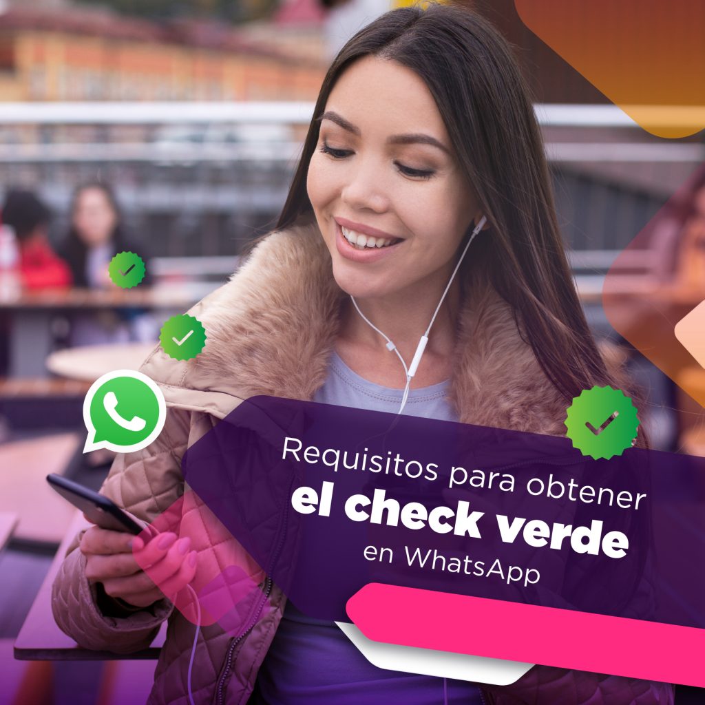 requisitos para obtener el check verde de whatsapp