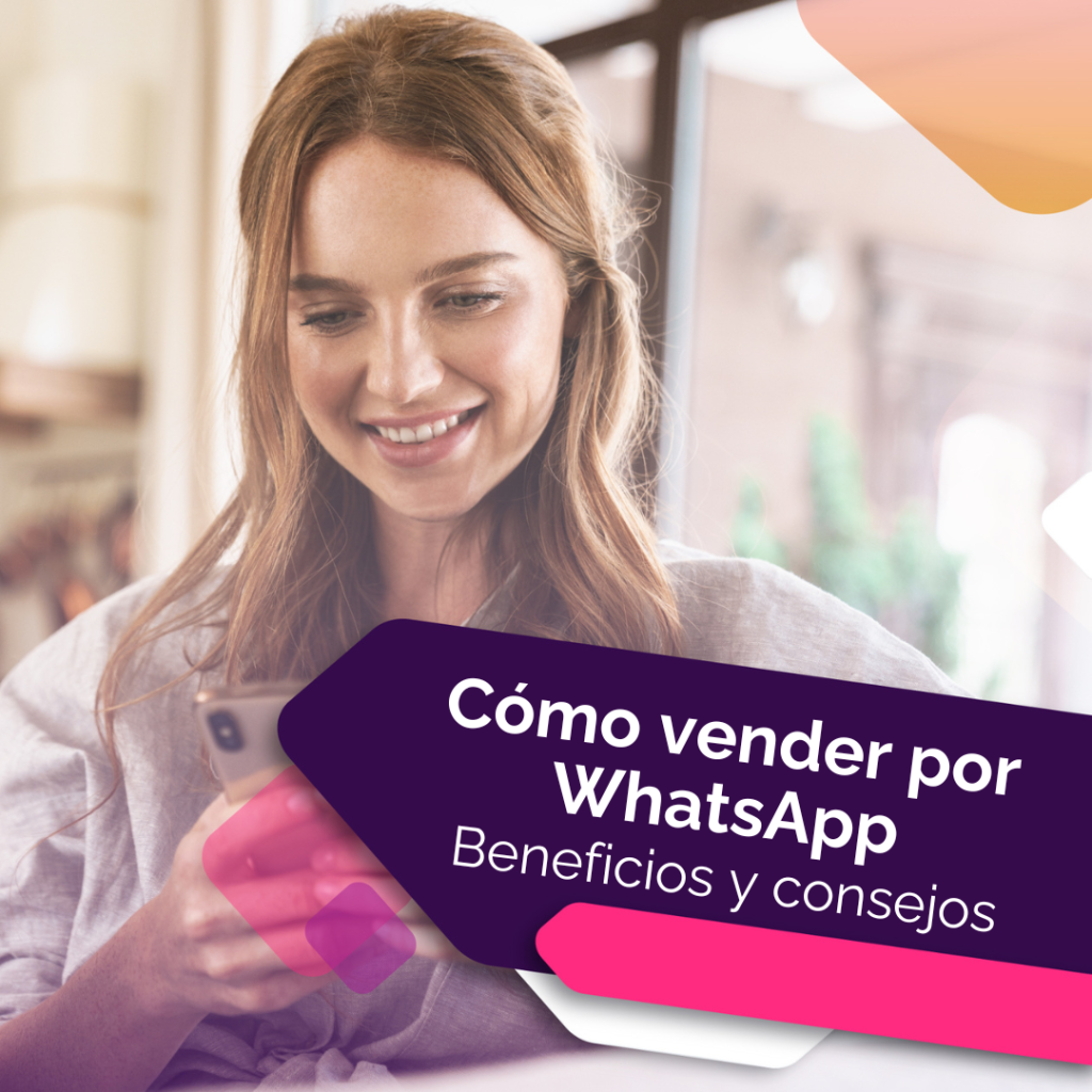 Cómo vender por WhatsApp