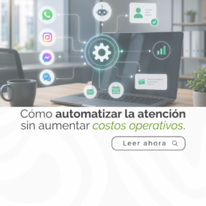 Automatizar la atención al cliente